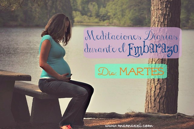 meditaciones diarias durante el embarazomartes