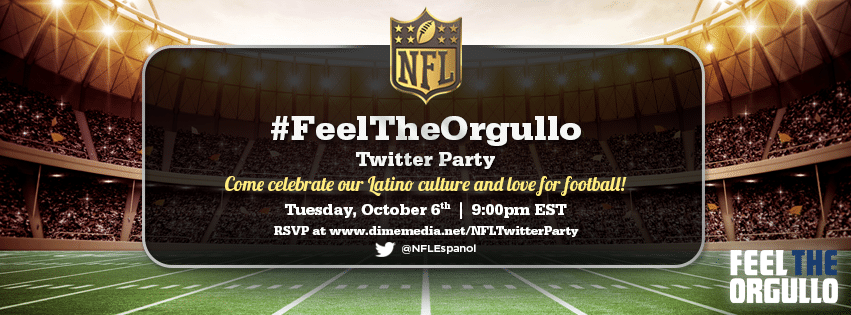 NFL #FeelTheOrgullo Twitter Party Invite Creative_glow