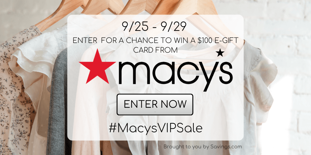 Macy’s VIP Sale: Big Savings Plus Giveaway! - Mama XXI