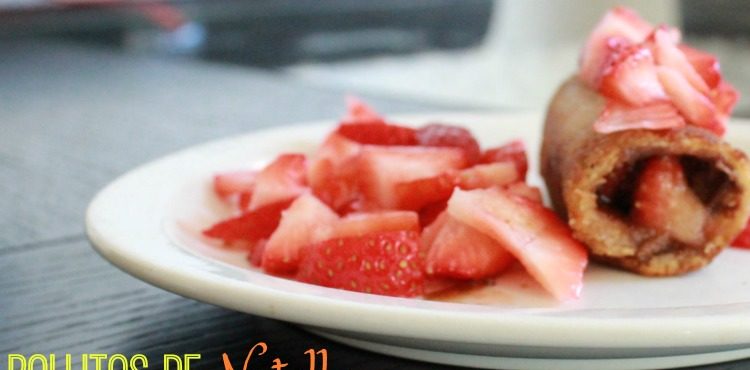 nutella rollitos fresas receta