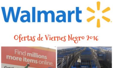 walmart, black friday, viernes negro, ofertas, descuentos, ahorro, 2016, romina tibytt, mamá xxi, walmart.com,