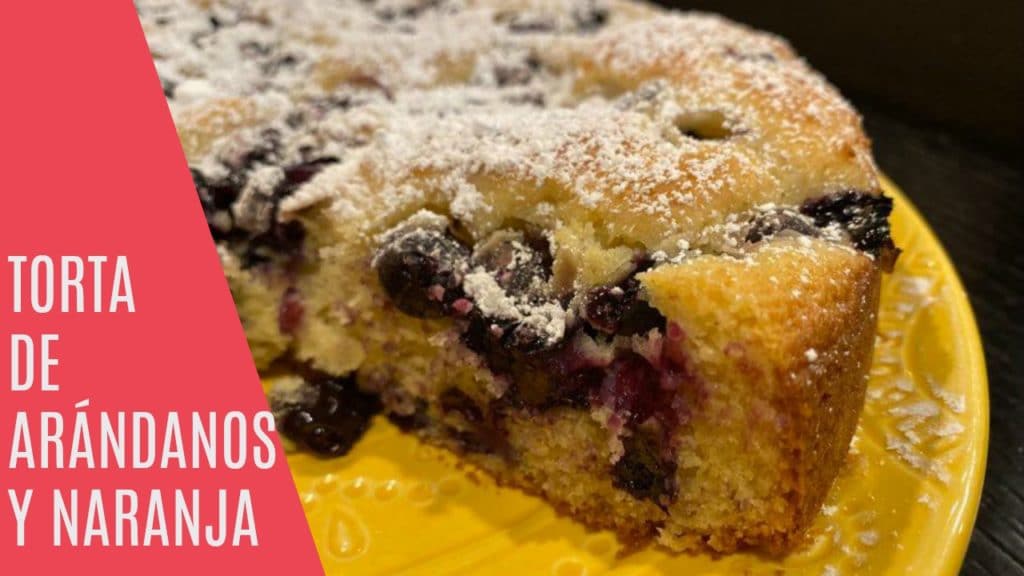 pastel arándanos y naranja, torta, torta fácil, torta casera, receta torta blueberry , blueberry cake